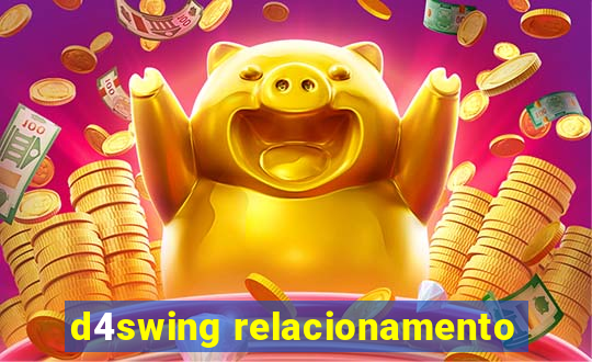 d4swing relacionamento